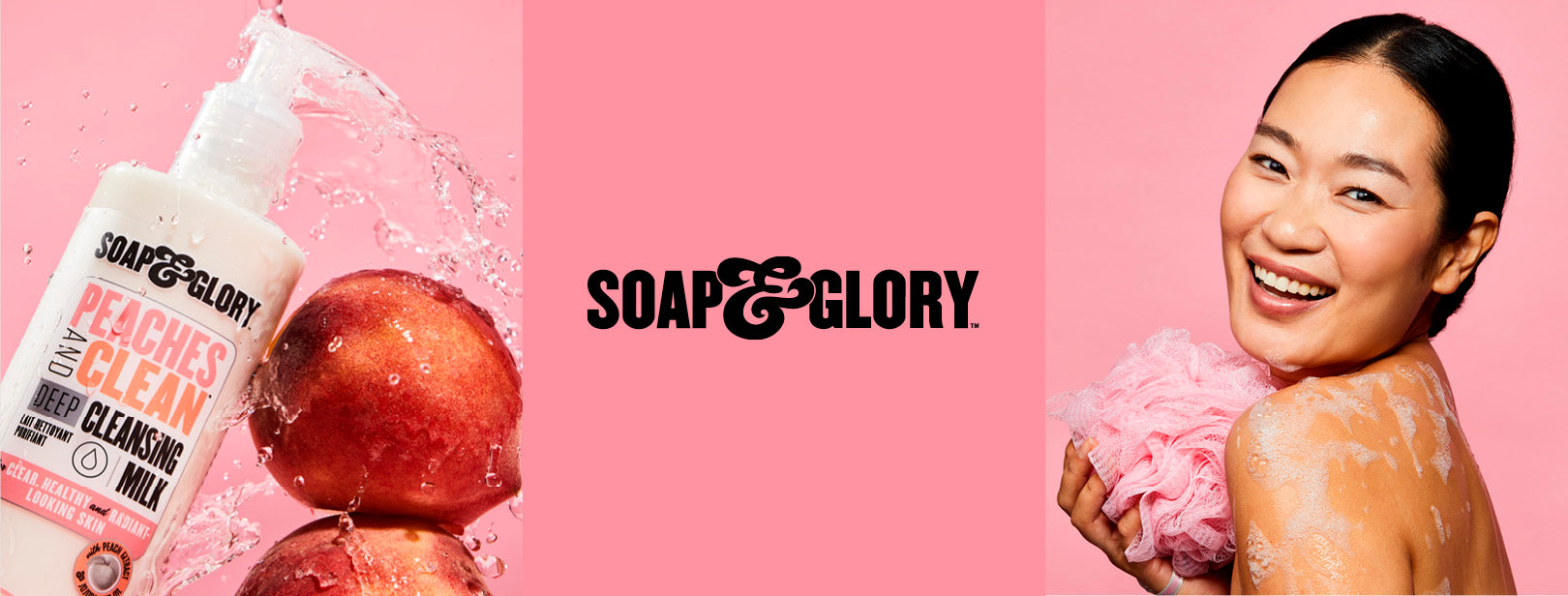 Soap & Glory..