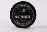 Fore' Essentials- Derma Clean With Shea Butter Skin Polisher