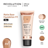 Makeup Revolution- Revolution Matte Base Foundation F11